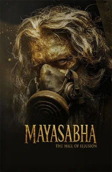 Mayasabha The Hall of Illusion